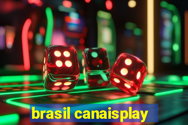 brasil canaisplay